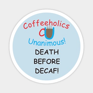 CU Death Decaf Magnet